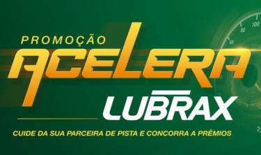 Promoção Acelera Lubrax